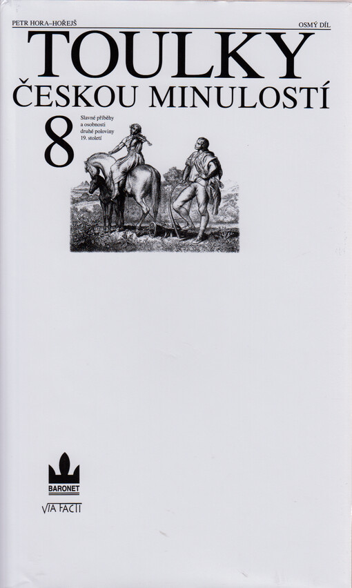 Toulky českou minulostí. Osmý díl