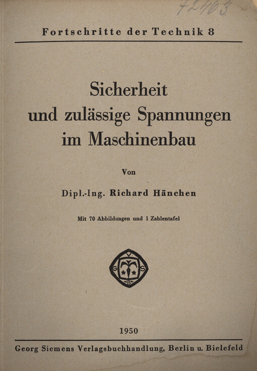 Sicherheit und zulässige Spannungen im Maschinenbau
