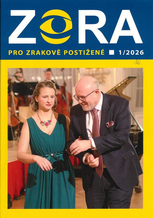 Zora : měsíčník Českého svazu nevidomých a slabozrakých