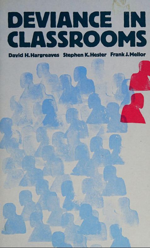 Deviance in Classrooms