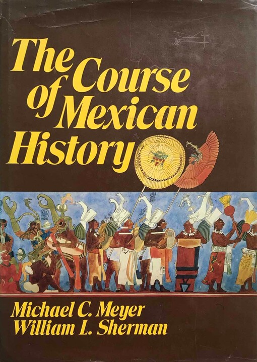 Course of Mexican History