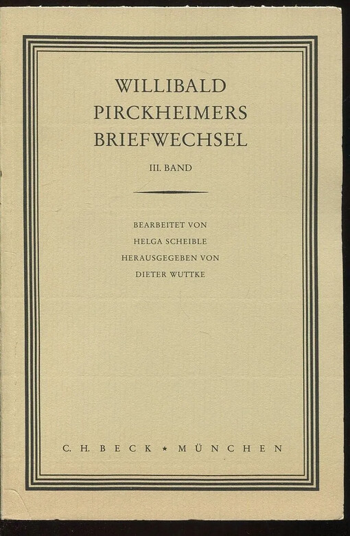 Willibald Pirckheimers Briefwechsel, Bd. 3