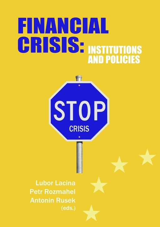 Financial crisis - institutions and policies