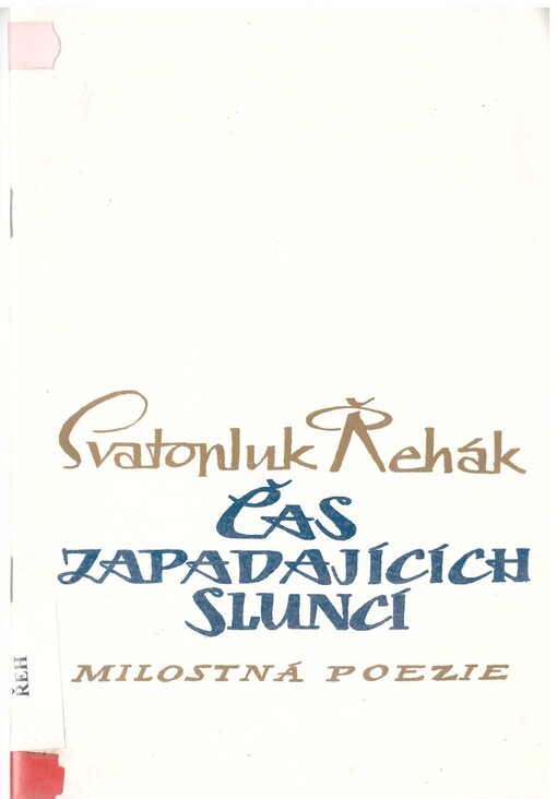 Čas zapadajících sluncí : milostná poezie /