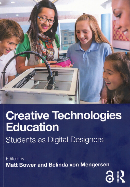 Creative technologies education : students as digital designers