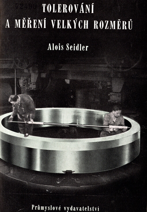 Tolerování a měření velkých rozměrů