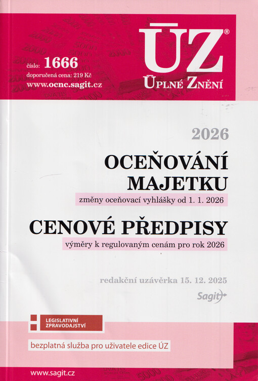 Oceňování majetku 2026 : změny oceňovací vyhlášky od 1.1.2026 ; Cenové předpisy : výměr k regulovaným cenám zboží pro rok 2026 : redakční uzávěrka 15.12.2025