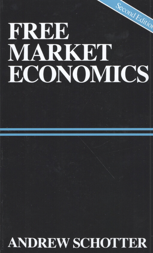 Free market economics : a critical appraisal
