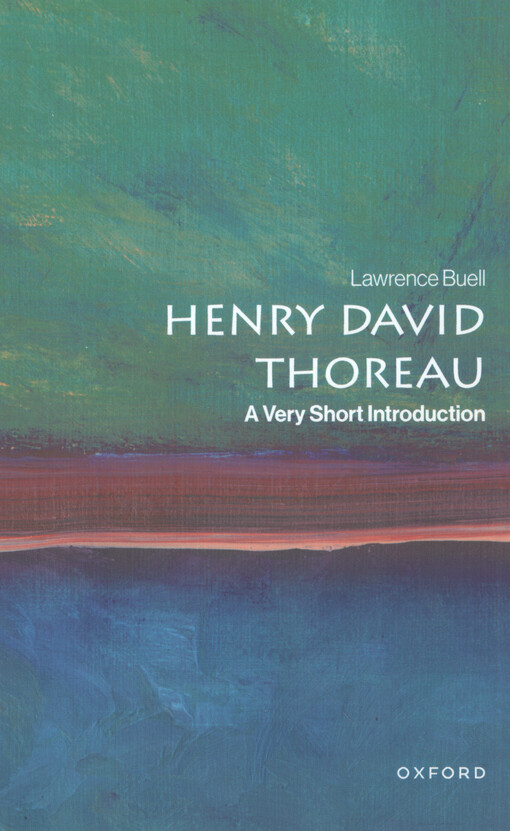 Henry David Thoreau : a very short introduction