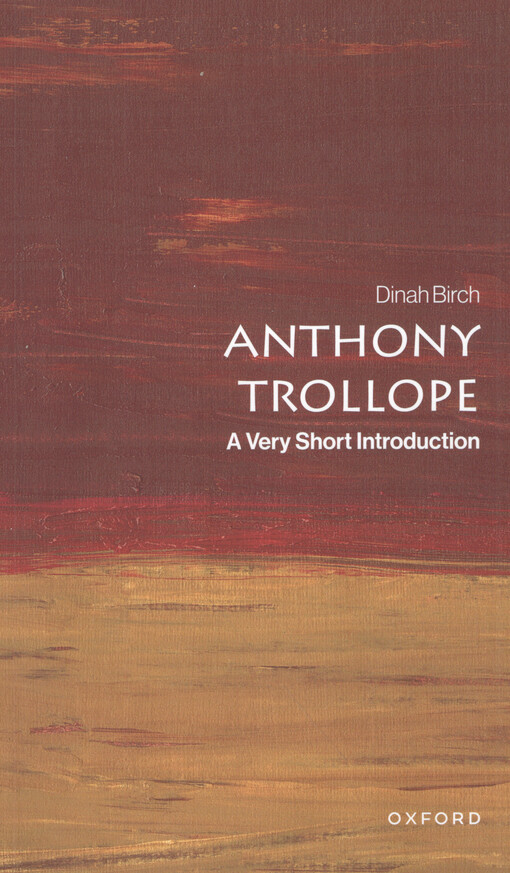 Anthony Trollope : a very short introduction