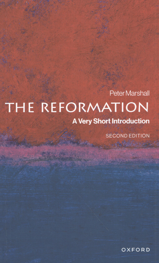 The Reformation : a very short introduction