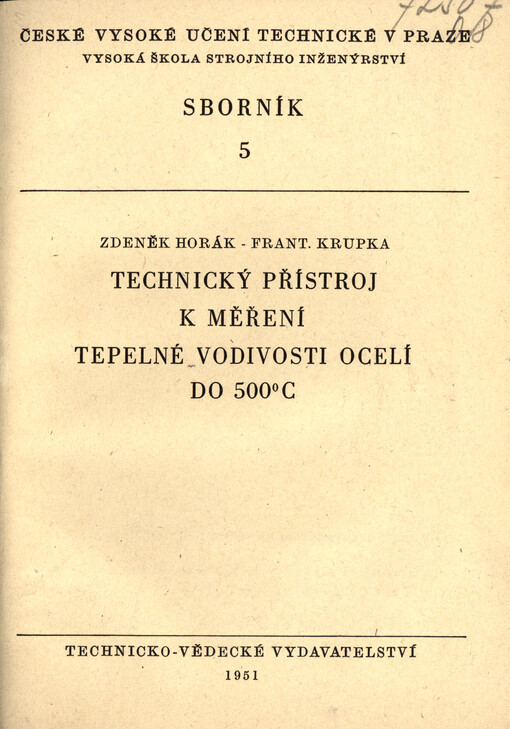 Technický přístroj k měření tepelné vodivosti ocelí do 500° C