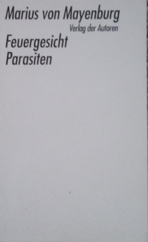 Feuergesicht ;Parasiten : zwei Stücke
