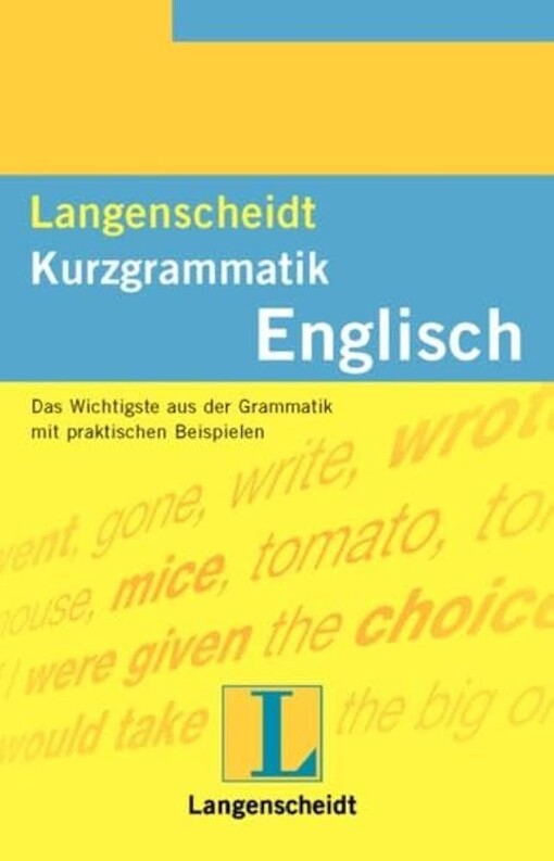 Langenscheidts Kurzgrammatik Englisch