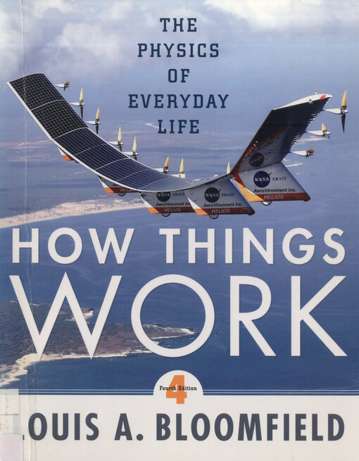 How things work : the physics of everyday life