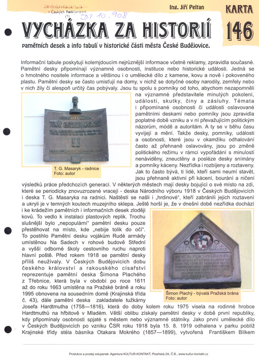 Vycházka za historií pamětních desek a info tabulí v historické části města České Budějovice