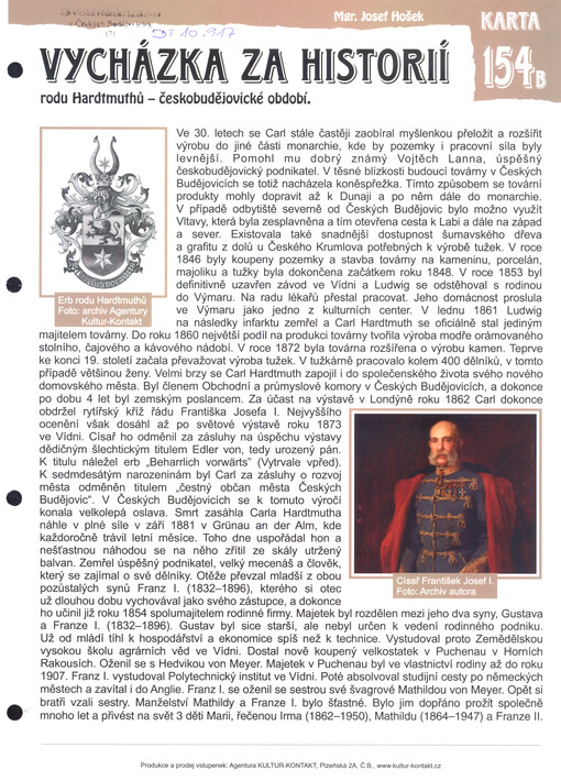 Vycházka za historií rodu Hardtmuthů - českobudějovické období