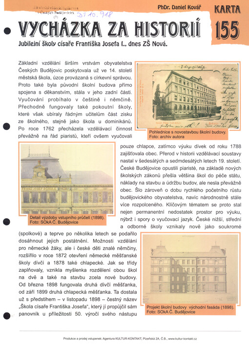 Vycházka za historií Jubilejní školy císaře Františka Josef I., dnes ZŠ Nová