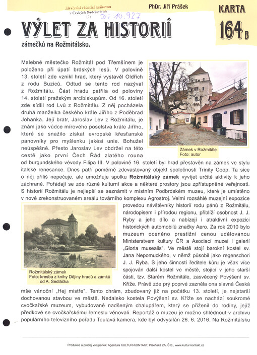 Výlet za historií zámečků na Rožmitálsku