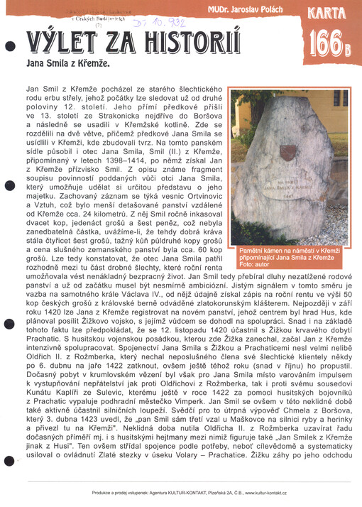 Výlet za historií Jana Smila z Křemže