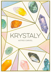 Krystaly  (odkaz v elektronickém katalogu)