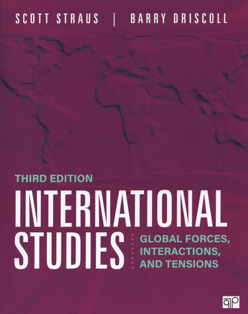 International studies : global forces, interactions, and tensions