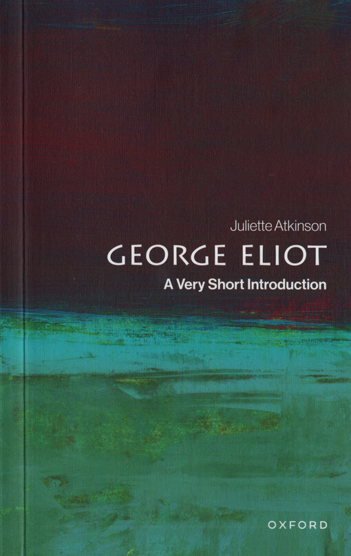 George Eliot : a very short introduction