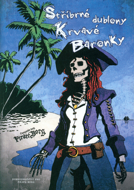 Stříbrné dublony Krvavé Baronky : dobrodružství pro Pirate Borg