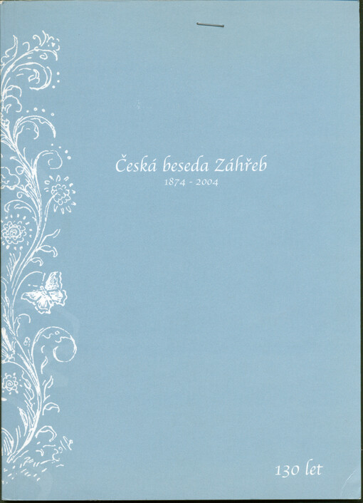Ročenka České besedy Záhřeb : k 130. výročí založení