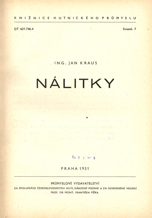 Nálitky : Příruč. pro nejširší kruhy konstruktérů, slevačů i ostatních techniků