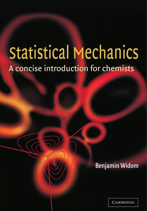 Statistical mechanics :a concise introduction for chemists