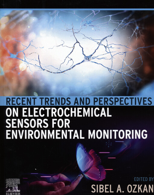 Recent trends and perspectives on electrochemical sensors for environmental monitoring