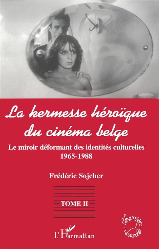 La kermesse héroique du cinéma Belge