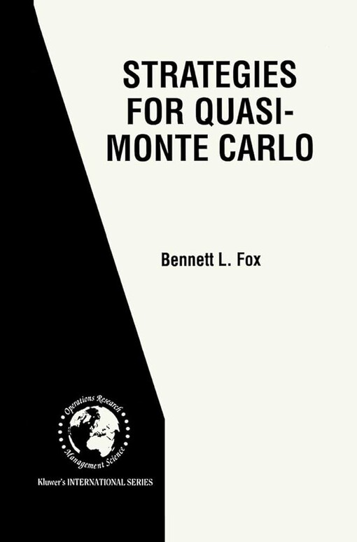 Strategies for Quasi-Monte Carlo (International Series in Operations Research & Management Science)