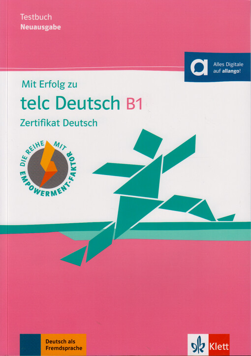 Mit Erfolg zu telc Deutsch B1 - Zertifikat Deutsch. Testbuch