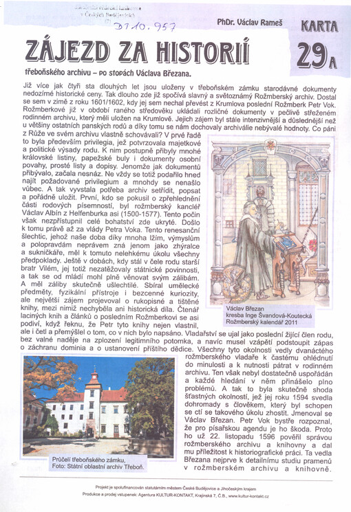 Zájezd za historií třeboňského archivu - po stopách Václava Březana