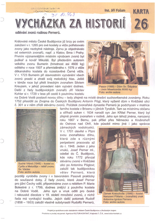 Vycházka za historií odlévání zvonů rodinou Pernerů