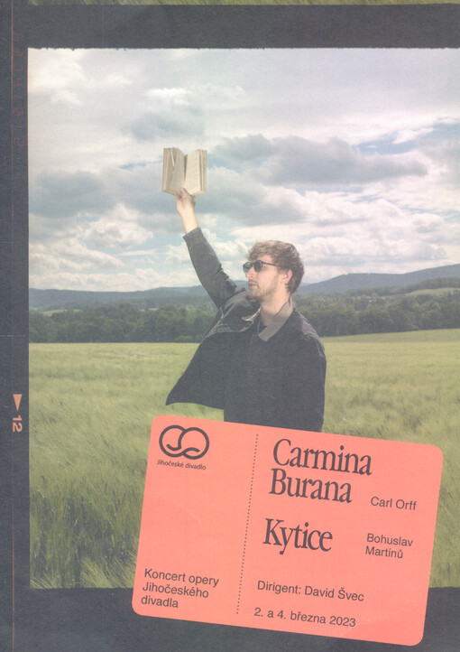 Carl Orff, Carmina Burana ; Bohuslav Martinů, Kytice : koncert opery Jihočeského divadla