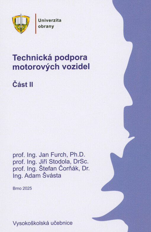 Technická podpora motorových vozidel. Část II