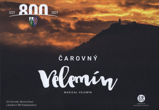 Čarovný Velemín = Magical Velemín
