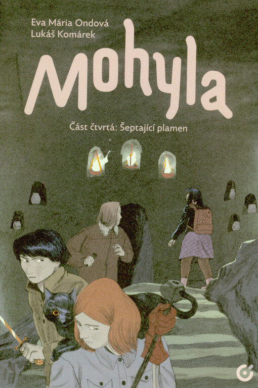 Mohyla. Část čtvrtá, Šeptající plamen