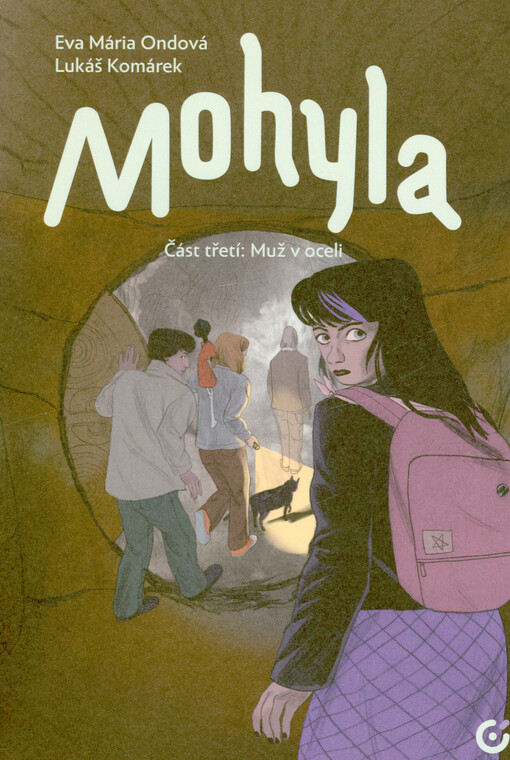 Mohyla. Část třetí, Muž v oceli