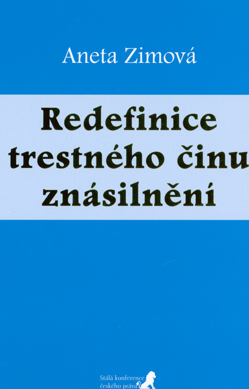 Redefinice trestného činu znásilnění
