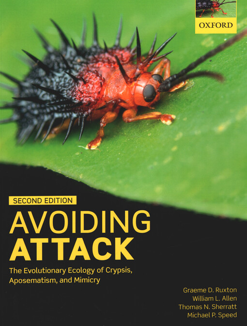 Avoiding attack : the evolutionary ecology of crypsis, aposematism, and mimicry