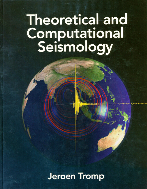 Theoretical and computational seismology