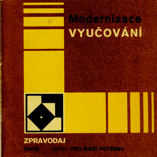 Modernizace vyučování : zpravodaj ... - pro širší potřebu
