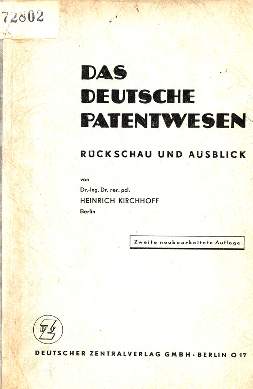Das deutsche Patentwesen : Rückschau und Ausblick