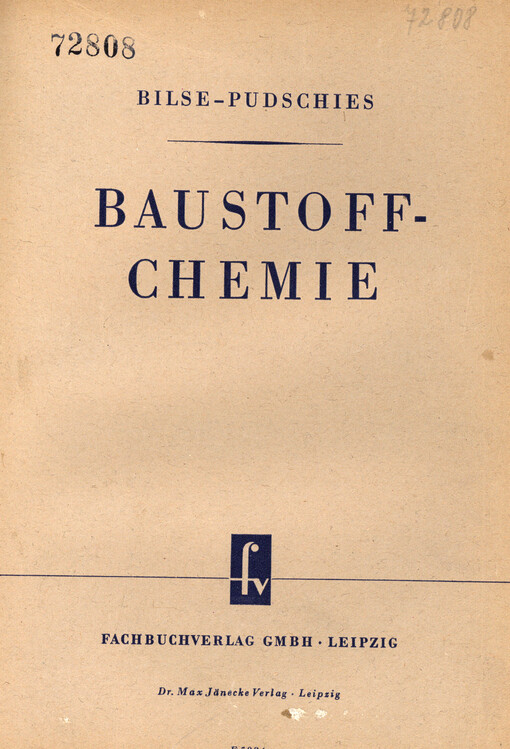 Baustoff-Chemie : ein Lehrheft für den Unterricht und die Praxis