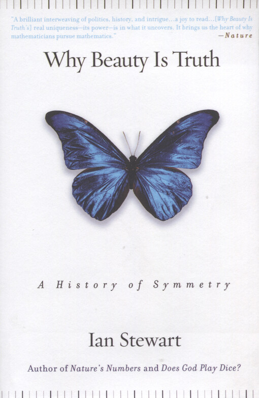 Why beauty is truth : a history of symmetry