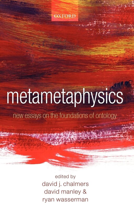 Metametaphysics :new essays on the foundations of ontology